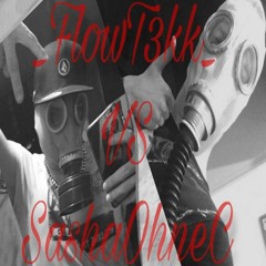 SashaOhneC vs FlowT3kK