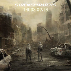Streiks & Kratchs - Thug Style [FREE]