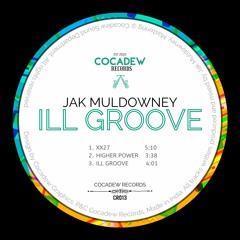 Jak Muldowney - Ill Groove EP [CR013]