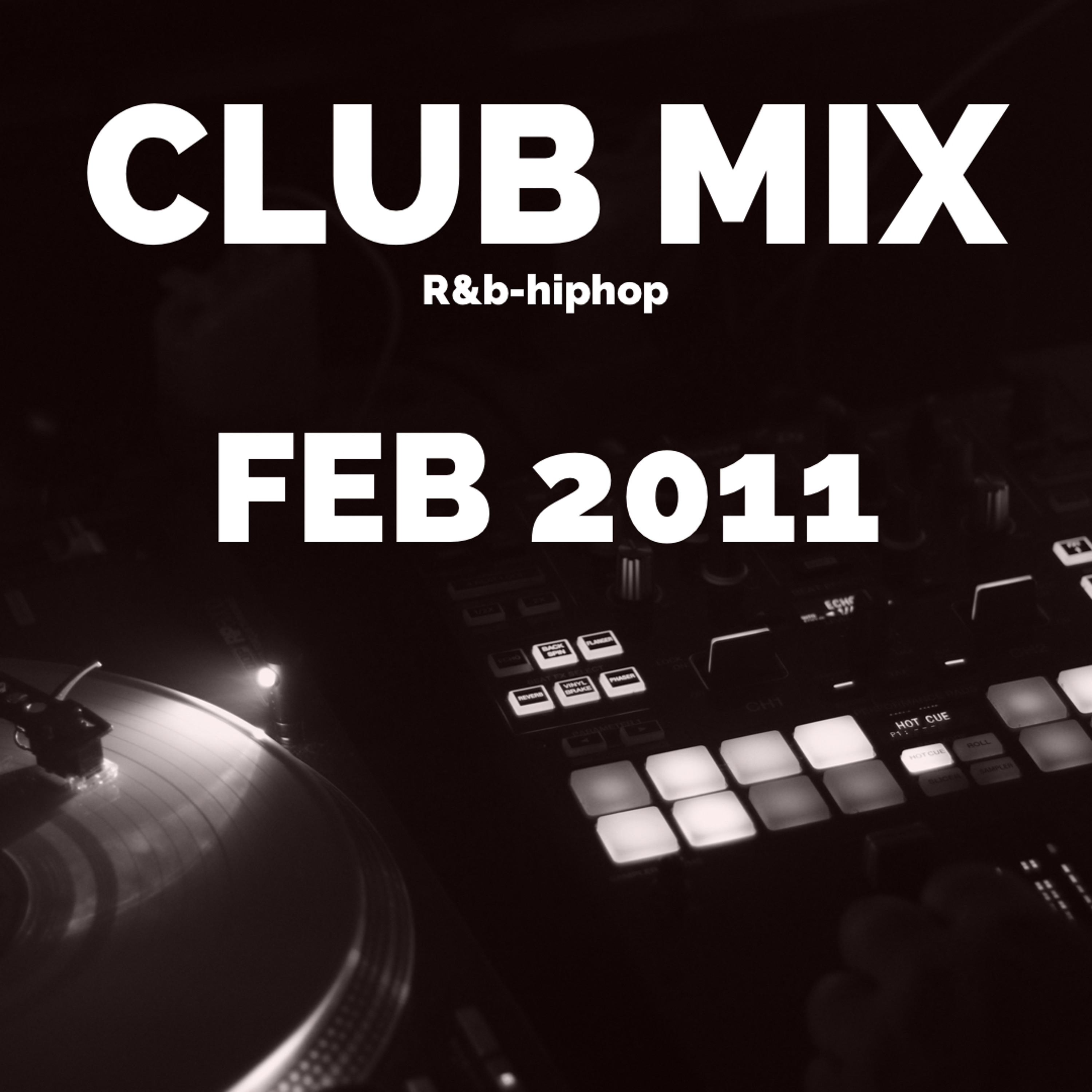 CLUB MIX (FEB.2011) episode artwork