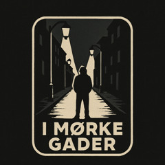 i mørke gader