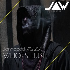 Jannopod #223 by Who Is Hush Mix