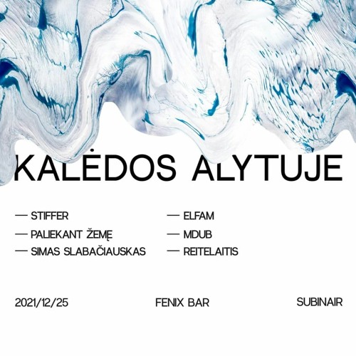 КАLĖDOS at SUB IN AIR, Alytus, LT