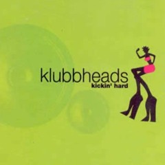 Klubbheads - Kickin Hard (Kenny Magnum Tech House Bootleg 2023/24) FREE DOWNLOAD