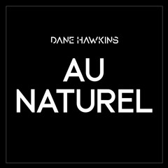 Au Naturel - Free Download