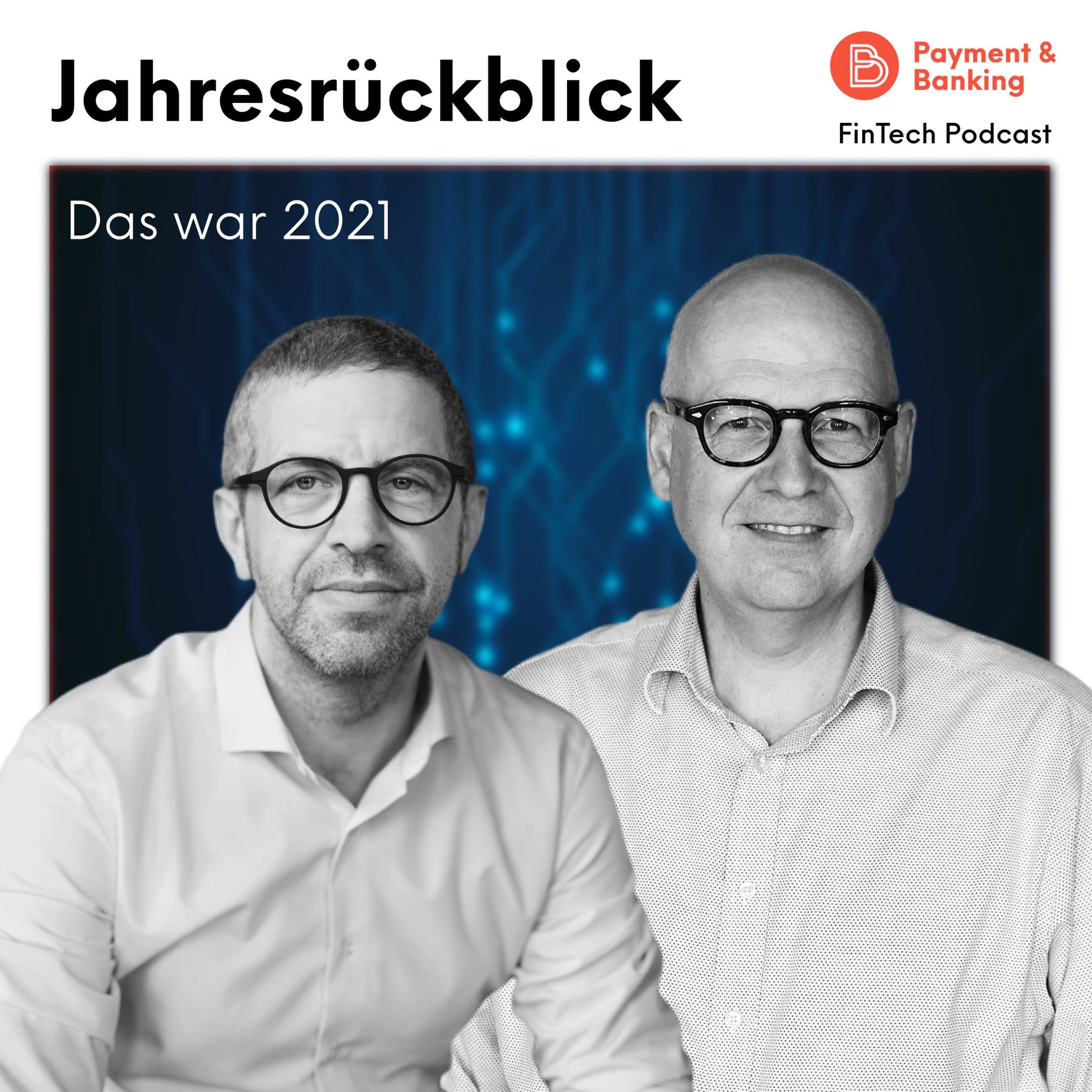 Paymentandbanking FinTech Podcast