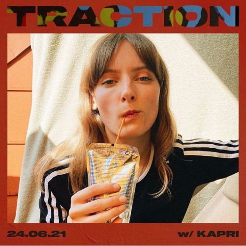 [sic]nal / June 24 / TRACTION Radio Show #3 w/ Kapri