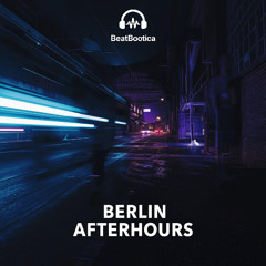 Berlin Afterhours