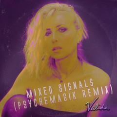 Valida - Mixed Signals [Psychemagik Remix]
