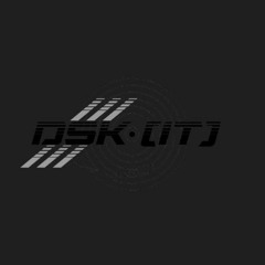 D.S.K (IT) PODCAST 004