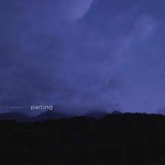 Parting