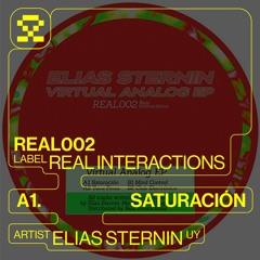 PREMIERE: A1. Elías Sternin - Saturación (REAL002)