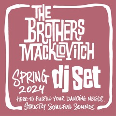 The Brothers Macklovitch DJ Sets