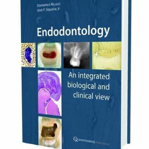 Stream download * Endodontology An Integrated Biological and Clinical