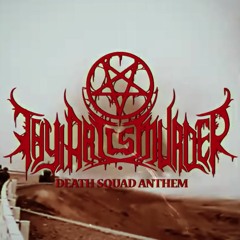 Thy Art Is Murder - Death Squad Anthem (Psychotico Bootleg)