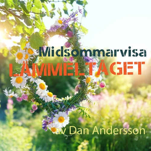 MIDSOMMARVISA av DAN ANDERSSON