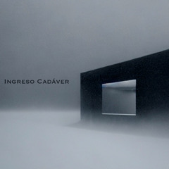 INGRESO CADÁVER - Desalmados (Single Version)