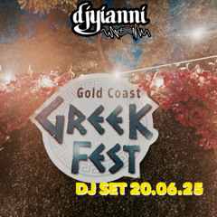 Gold Coast Greek Fest Dj Set 20.06.25