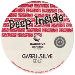 Hardrive ‎- Deep Inside (GABRI&SILVE Edit) [OUT ON LYC MUSIC]