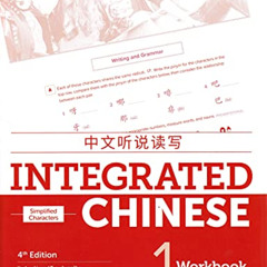 free EBOOK 🧡 Integrated Chinese 4th Edition, Volume 1 Workbook (Simplified Chinese)