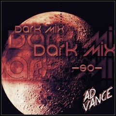 DarkMix -50- (Ad Vance)-(TechnO)