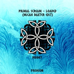 Primal Scream - Loaded (Micah Baxter Edit) [FREE DOWNLOAD]