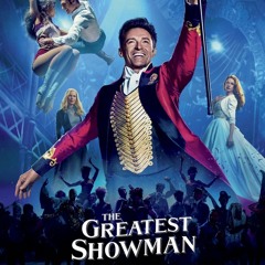 From Now On - The Greatest Showman