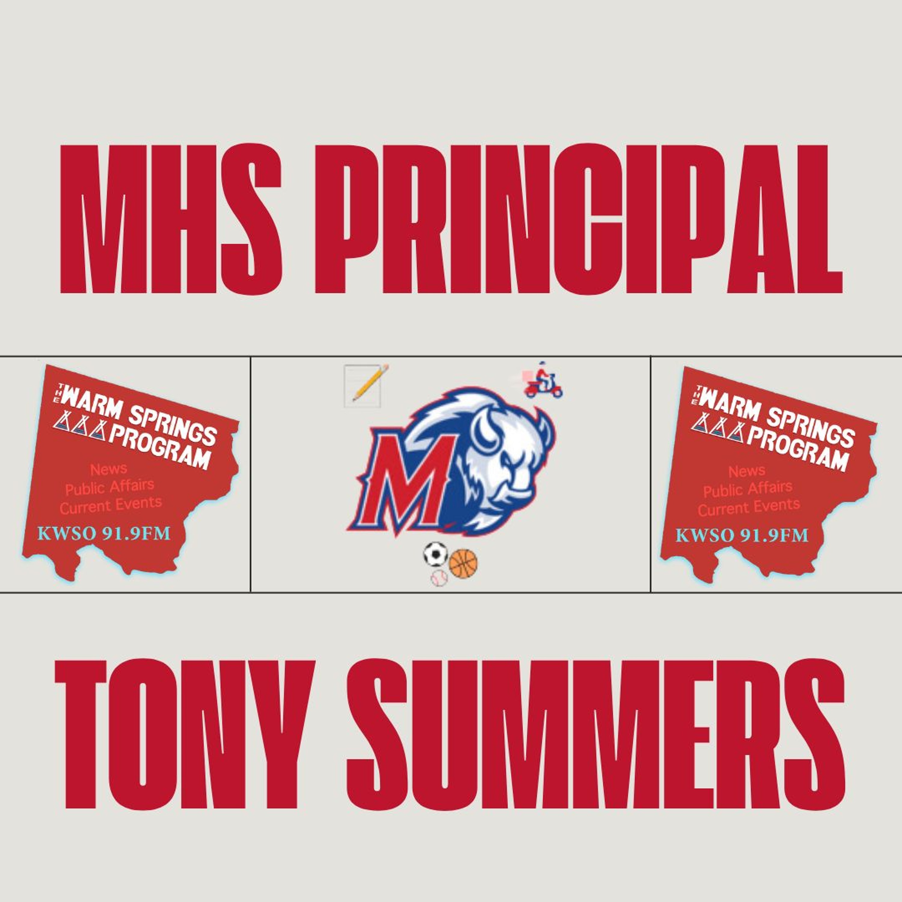 Madras High School Principal Tony Summers - KWSO Warm Springs Program Podcast episode artwork
