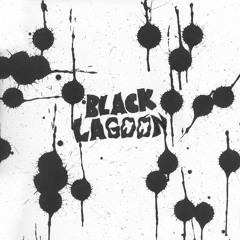 BLACK LAGOON (PROD. MTM)