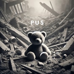 Mao Mak ft Kara Nota - Pus (preview)