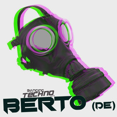 Berto (DE) @ Banging Techno sets 282