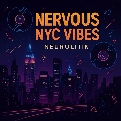 Nervous NYC Vibes