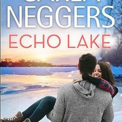 [Télécharger en format epub] Echo Lake (Swift River Valley, #4) au format PDF nXsvc