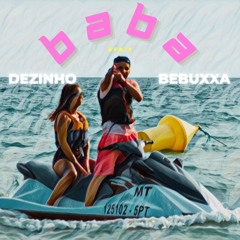 Baba (Remix) [feat. Bebuxxa]