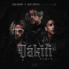 J.I. The Prince Of NY “Dakiti” (Remix) Bad Bunny Ft. Jhay Cortez