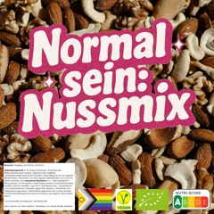 Normal sein (Nussmix)