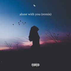 Alina Baraz - Alone With You (Remix) by SiD