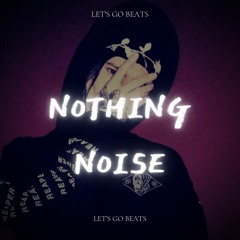 Alternative Sad Rock | nothing, nowhere Type Beat - Nothing noise