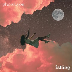 phonk.you - Falling