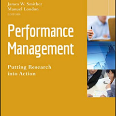 [READ] PDF 💞 Performance Management: Putting Research into Action by  James W. Smith