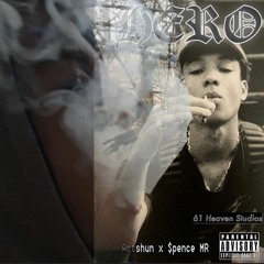 Hero - Actshun (ft. $pence MR)