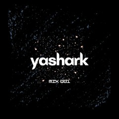 yashark mix 001