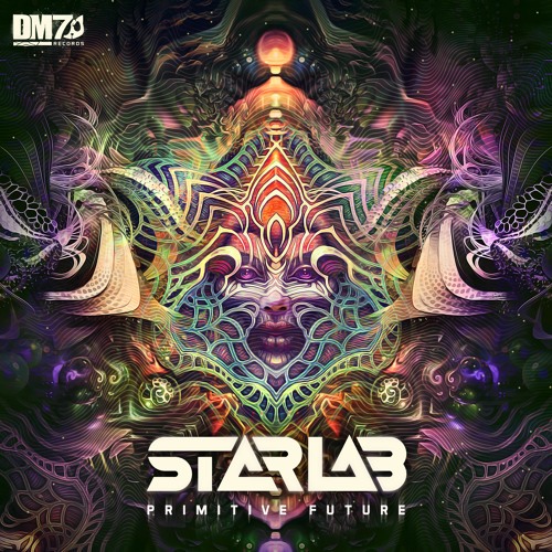 StarLab - Primitive Future [OUT NOW on DM7 Records]