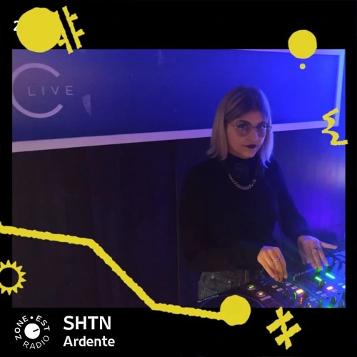 Ardente avec SHTN Soundcloud podcast image for