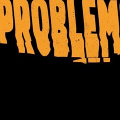 problem