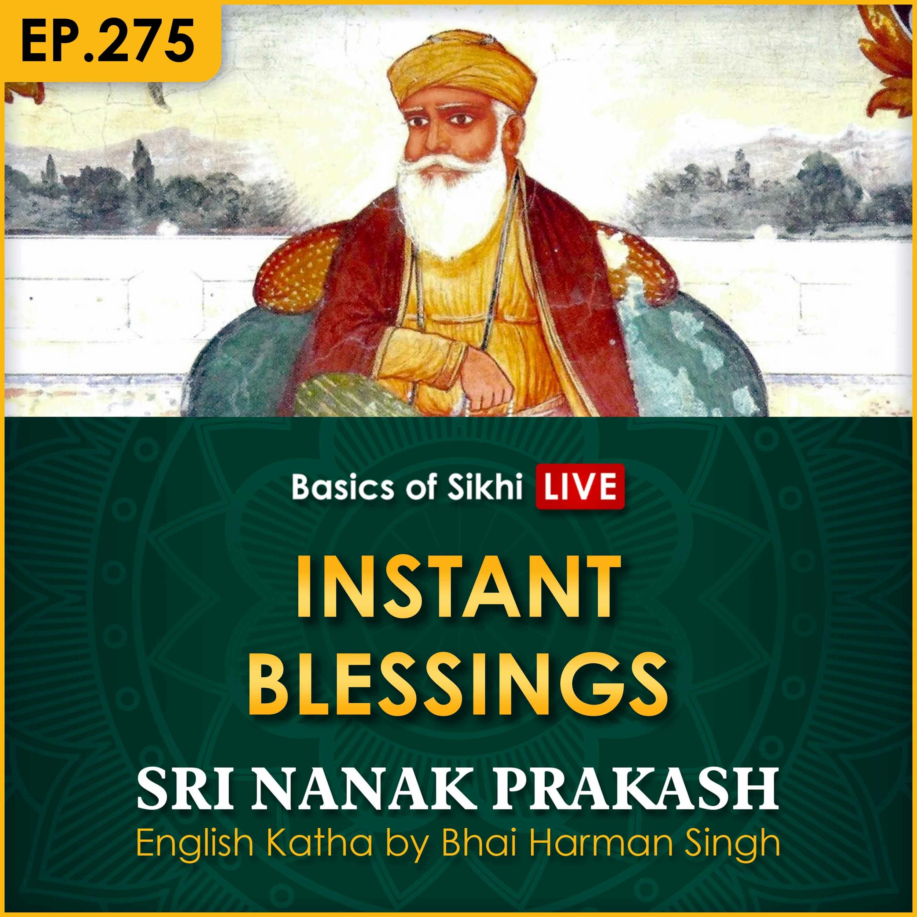 #275 Instant Blessings | Sri Nanak Prakash Katha | Bhai Harman Singh episode artwork