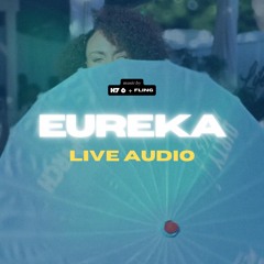 EUREKA [LIVE AUDIO] — H7-6 x Famous Fling, Ameer B (Jul. 6, 2025)