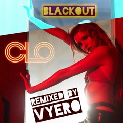 CLO - Blackout // Remixed By VYERO (Remix Contest 2020)