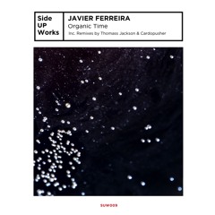PREMIERE: Javier Ferreira - Bouncing(Original Mix) [Side UP Works]