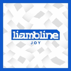 LIAM BLINE - JOY
